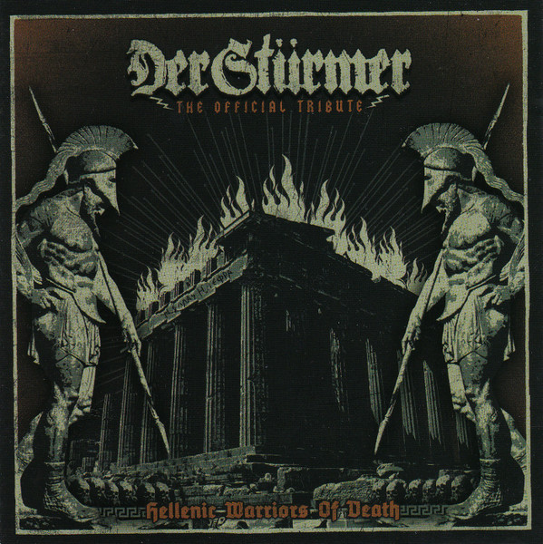 Hellenic Warriors Of Death -The Official Tribute To Der Stürmer