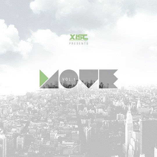 XIST Music Presents: Move Vol. 1