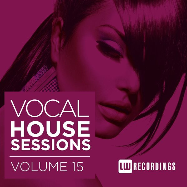 Vocal House Sessions Volume 15