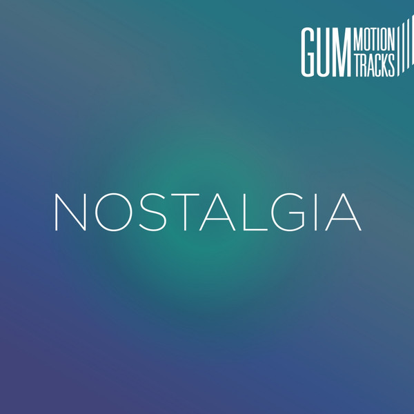 Nostalgia