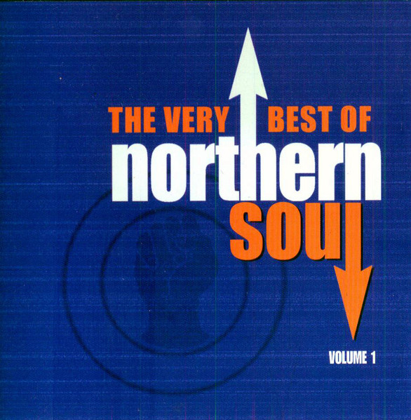 The Very Best Of Northern Soul Volume 1