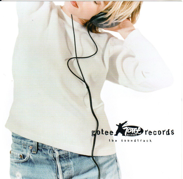 Gotee Records - The Soundtrack