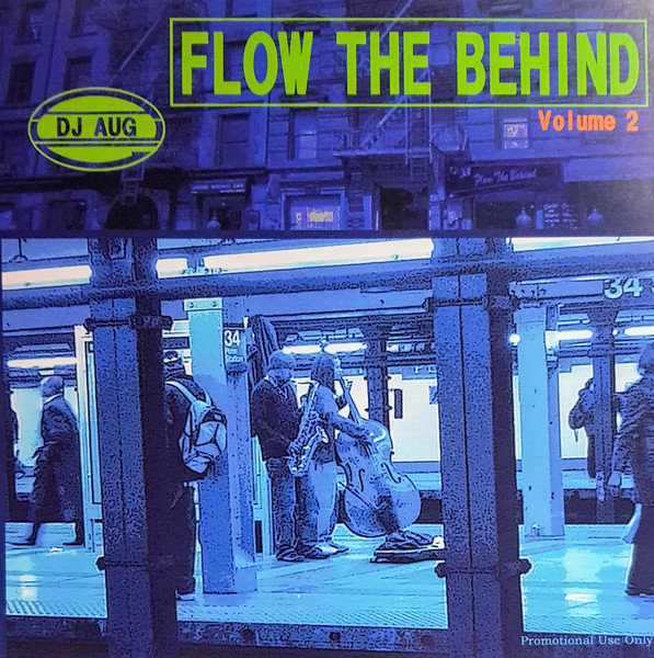 Flow The Behind Volume 2