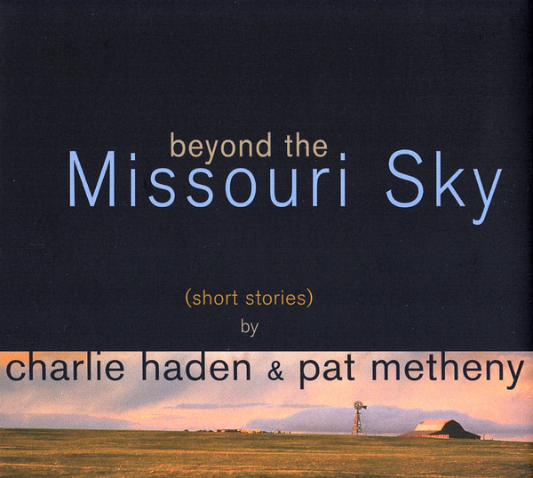 Beyond The Missouri Sky (Short Stories)