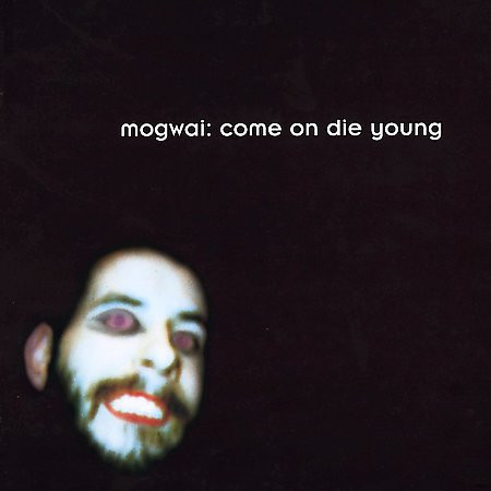 Come On Die Young