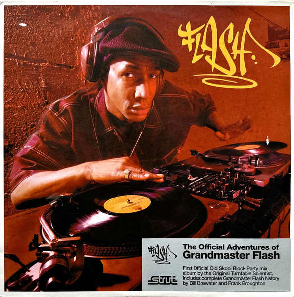 The Official Adventures Of Grandmaster Flash