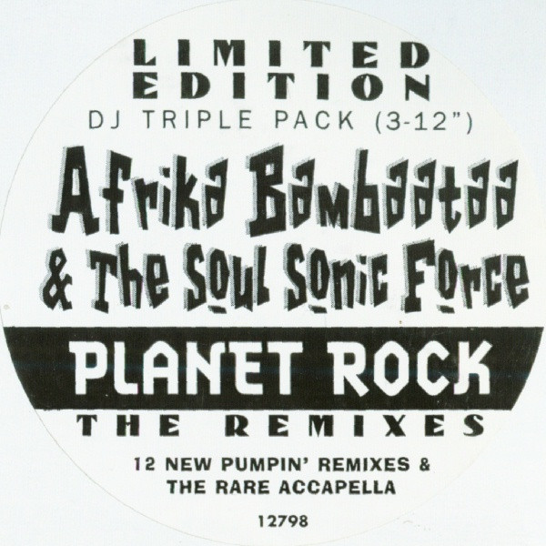 Planet Rock (The Remixes)