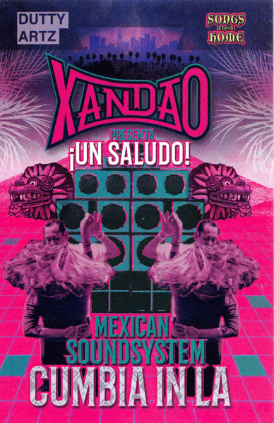 ¡Un Saludo! Mexican Soundsystem Cumbia In LA