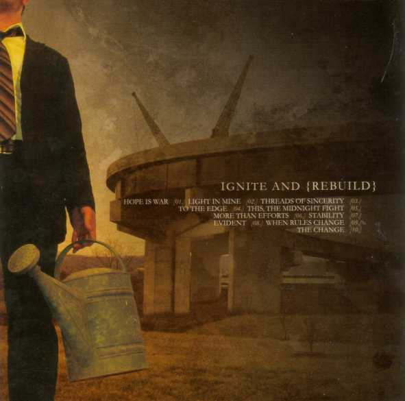 Ignite And Rebuild