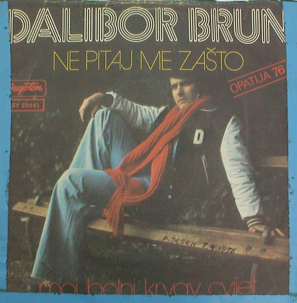 Ne Pitaj Me Zašto / Moj Bolni Krvav Cvijet