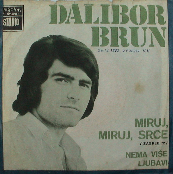 Miruj, Miruj, Srce / Nema Više Ljubavi