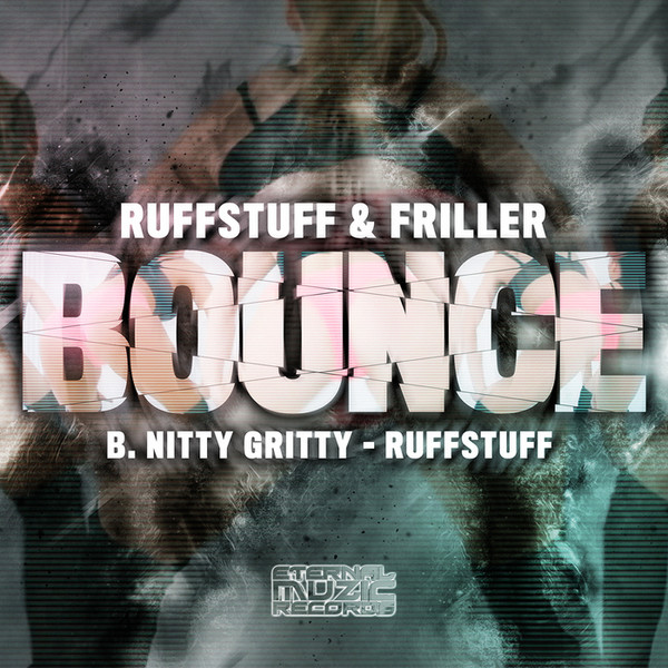 Bounce / Nitty Gritty