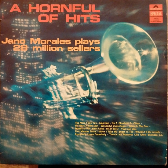 A Hornful Of Hits - Jano Morales Plays 28 Million Sellers