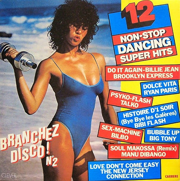 Branchez Disco! N.2 - 12 Non Stop Dancing Super Hits