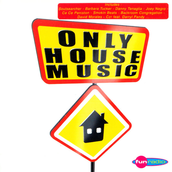 Only House Music