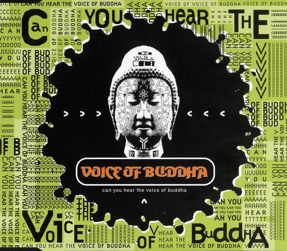 Can You Hear The Voice Of Buddha