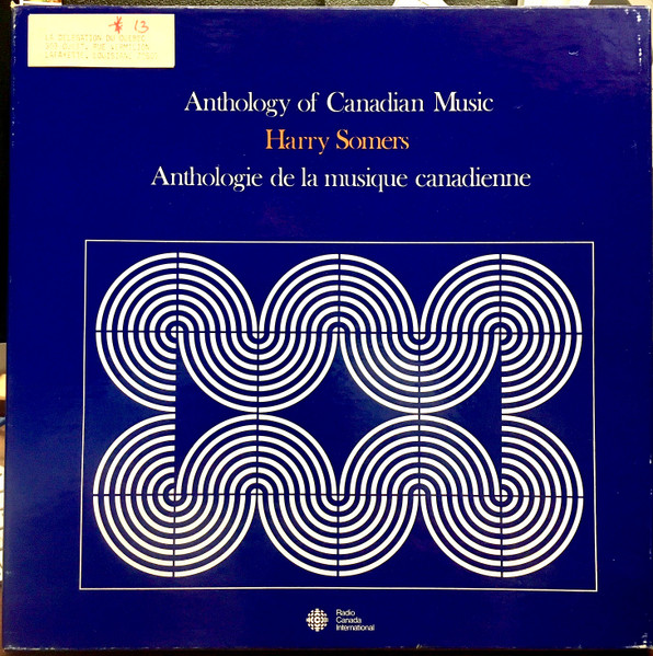 Anthology Of Canadian Music / Anthologie De La Musique Canadienne