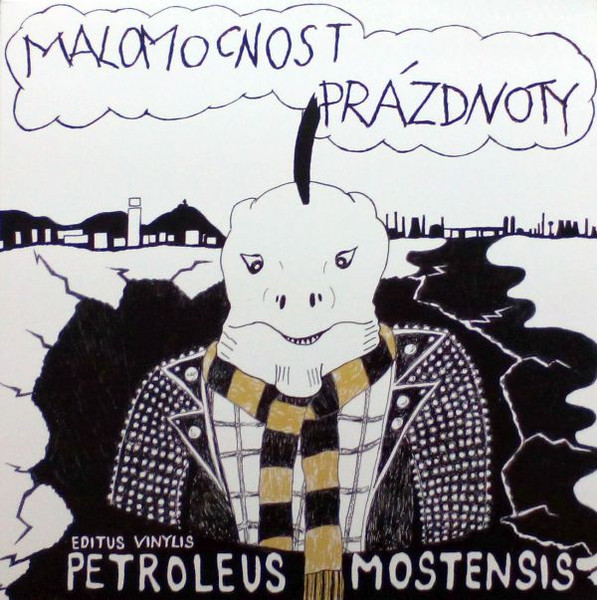 Petroleus Mostensis (Editus Vinylis)