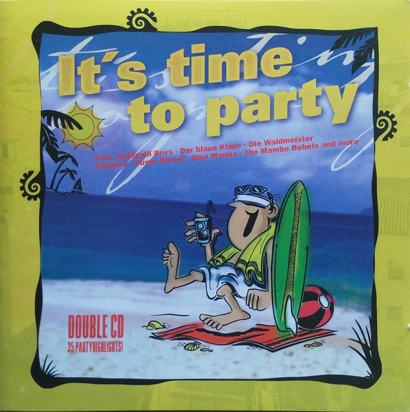 It's Time To Party