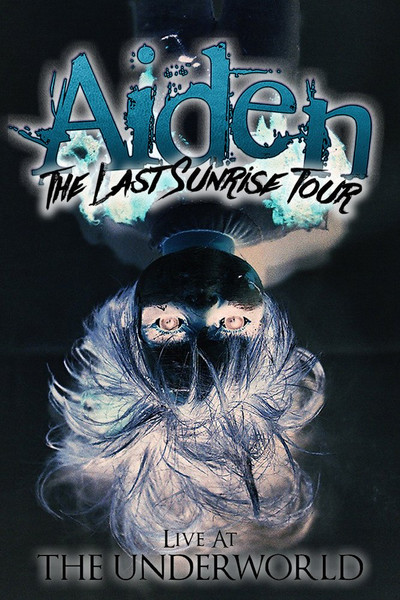 The Last Sunrise Tour Live At The Underworld