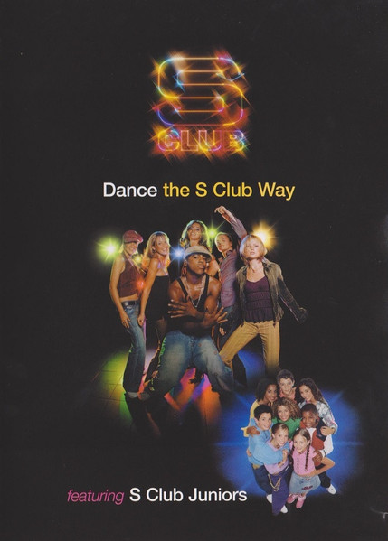 Dance The S Club Way