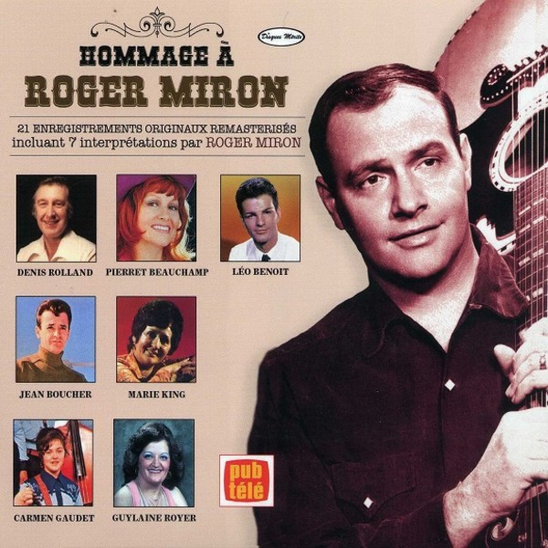 Hommage À Roger Miron
