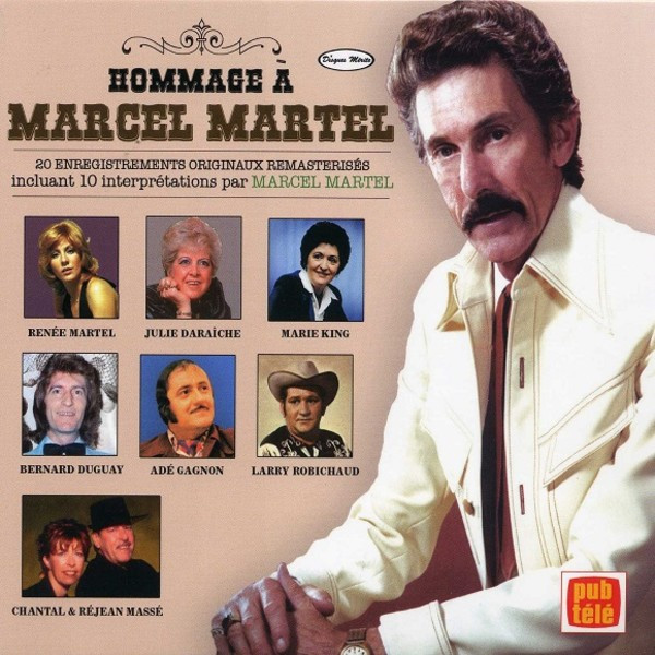 Hommage À Marcel Martel