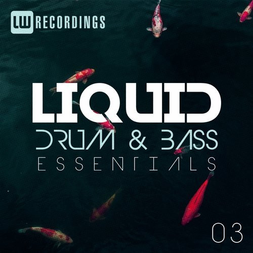 Liquid Drum & Bass Essentials 03