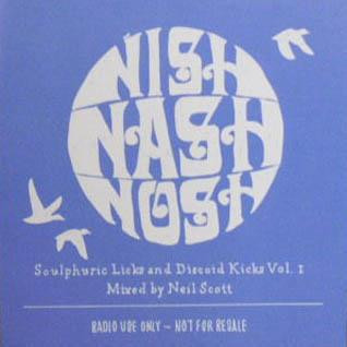 Nish Nash Nosh Vol.1 - Mixed By Neil Scott