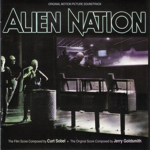 Alien Nation (Original Motion Picture Soundtrack)