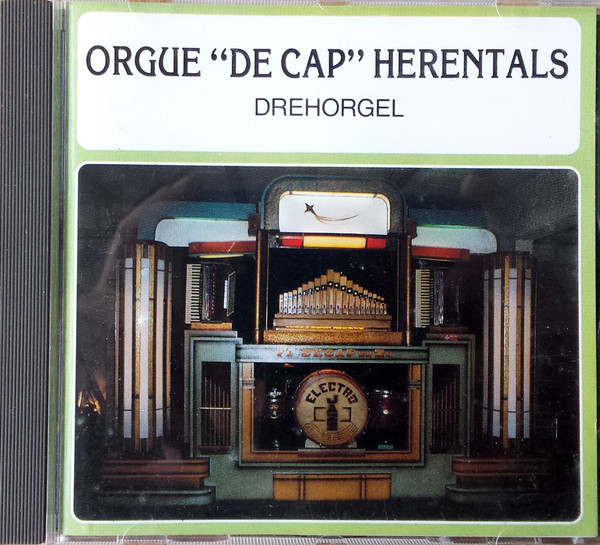 Orgue "De Cap" Herentals - Drehorgel