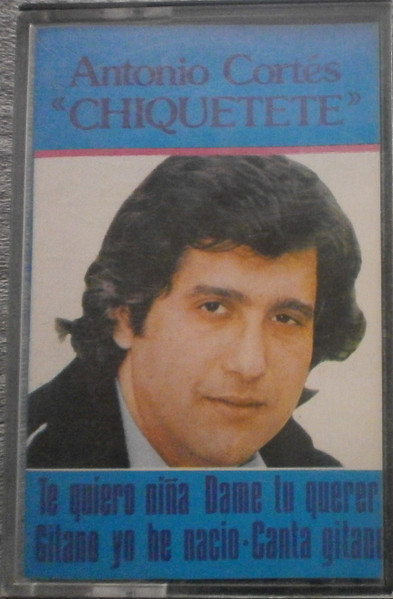 Antonio Cortes ''Chiquetete''
