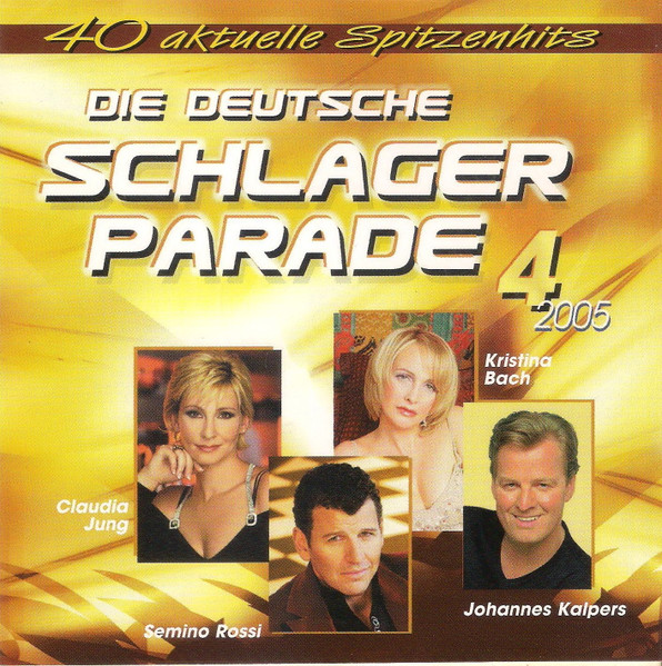 Die Deutsche Schlager Parade 4/2005