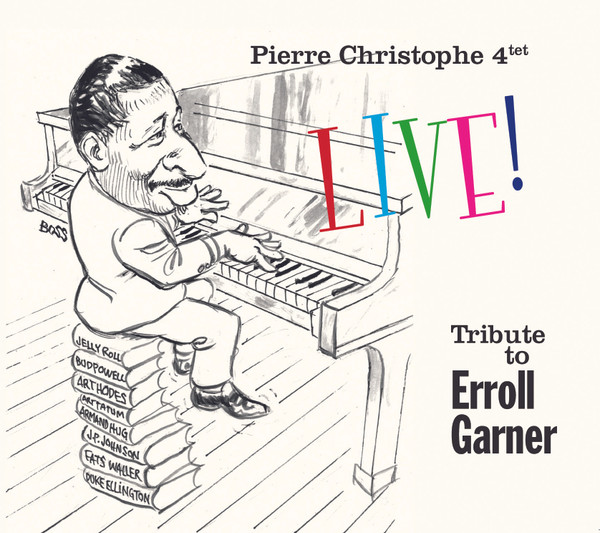 Live ! Tribute to Erroll Garner