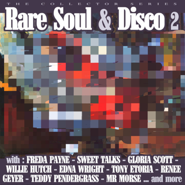Rare Soul & Disco 2