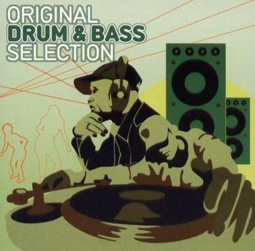 Original Drum & Bass Selection