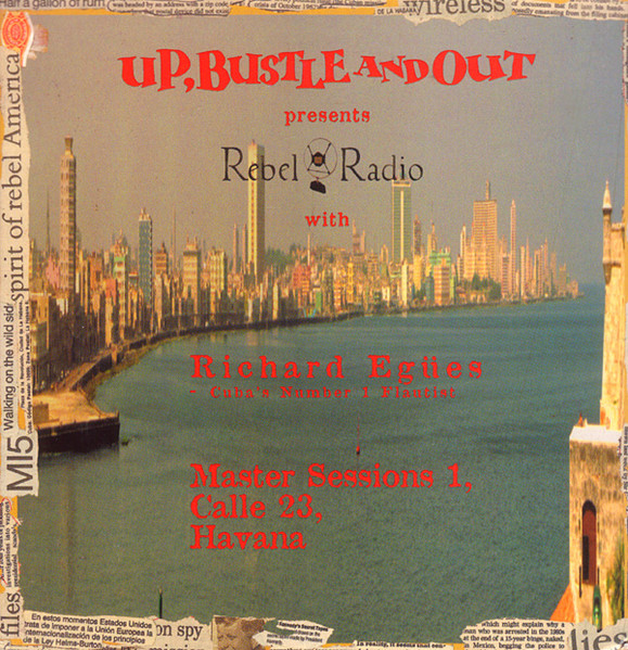 Rebel Radio (Master Sessions 1, Calle 23, Havana)