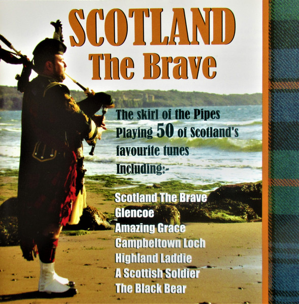 Scotland The Brave