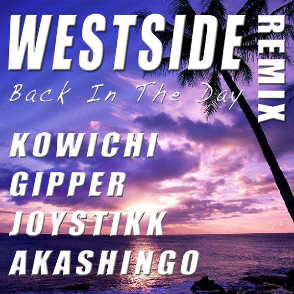 Westside (Back In The Day Remix)