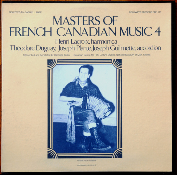 Masters Of French Canadian Music 4