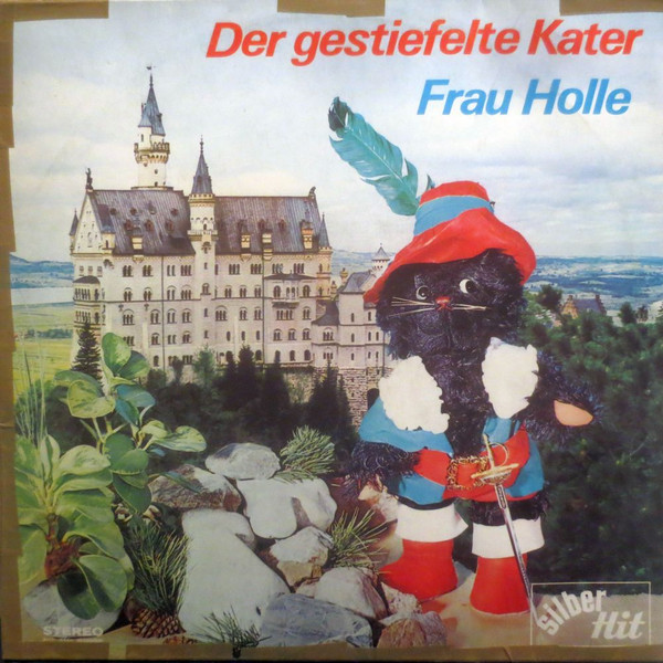 Der Gestiefelte Kater / Frau Holle