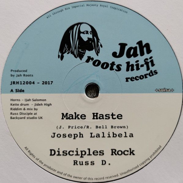 Make Haste / Walk With Jah