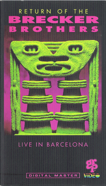 Return Of The Brecker Brothers – Live In Barcelona
