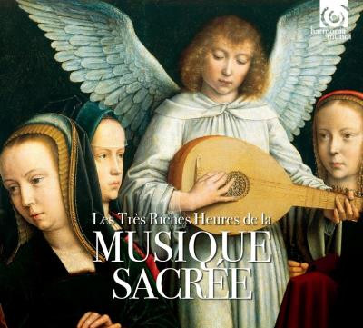 Les Très Riches Heures De La Musique Sacrée