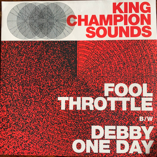 Fool Throttle B/W Debby One Day