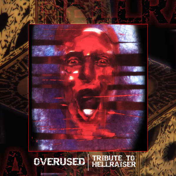 Overused Tribute To Hellraiser