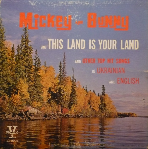 Sing This Land Is Your Land And Other Top Hit Songs In Ukrainian And English