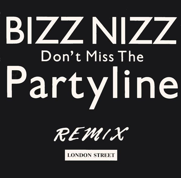 Don't Miss The Partyline (Remix)