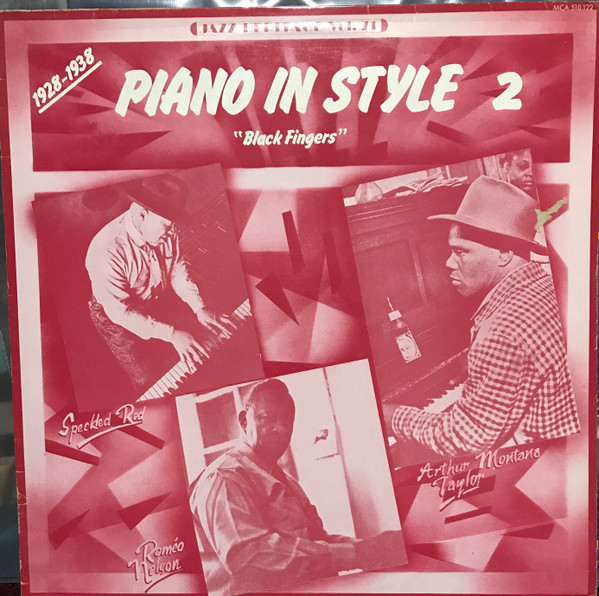Piano In Style 2 "Black Fingers" 1928-1938