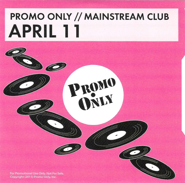Promo Only Mainstream Club: April 11